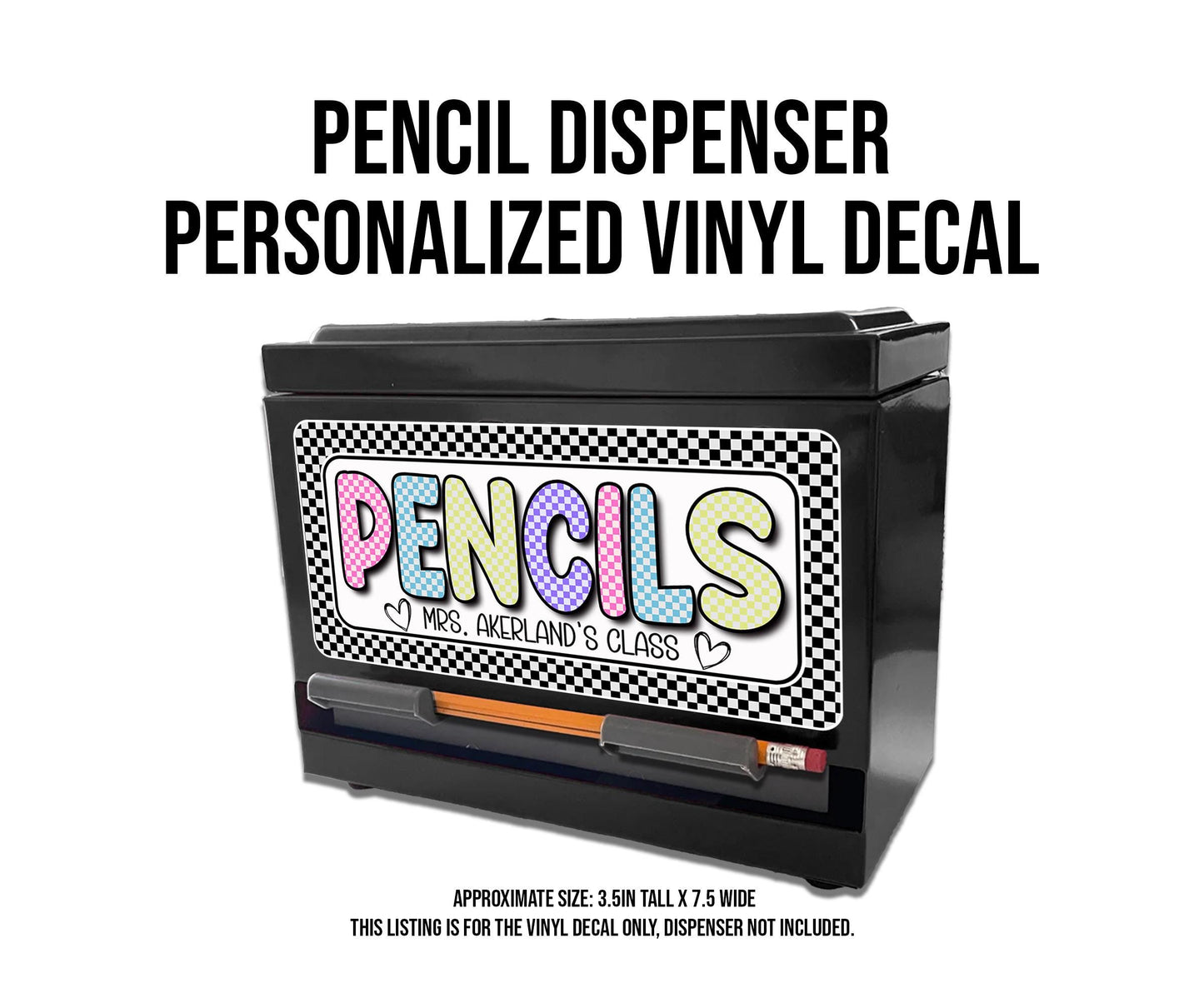Pencil Dispenser Vinyl Decal Personalized with a name, Waterproof Vinyl Decal for Dispenser Checkered Classroom Theme Decal, Classroom Decor