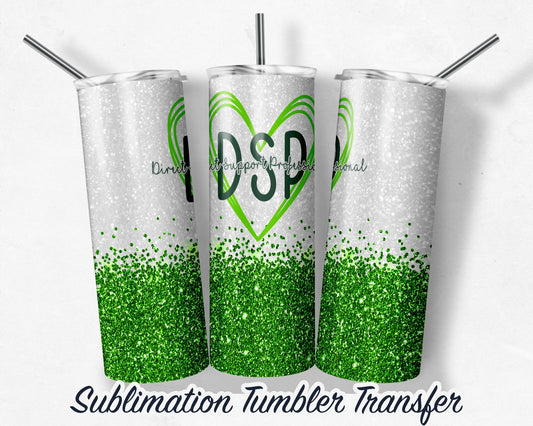 Green DSP  Sublimation Transfer Print 20 oz Skinny Tumbler - 30oz Skinny Tumbler - Ready To press - Heat Transfers