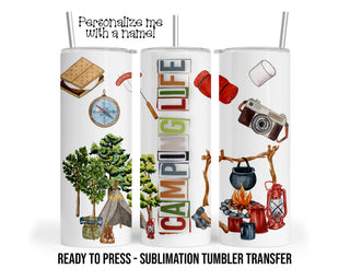 Camping Sublimation Tumbler Transfer Print For 20 oz Tumbler or 30 oz Tumbler - Ready to Press Heat Transfers SHIPS NEXT DAY