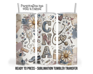 CNA Nurse Sublimation Tumbler Transfer Print For 20 oz - 30 oz Tumbler - Ready To press Heat Transfer