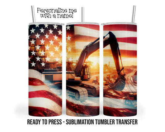 Backhoe, Construction Sublimation Tumbler Transfer Print For 20 oz Tumbler - 30 oz Tumbler Ready To press Heat Transfers SHIPS NEXT DAY