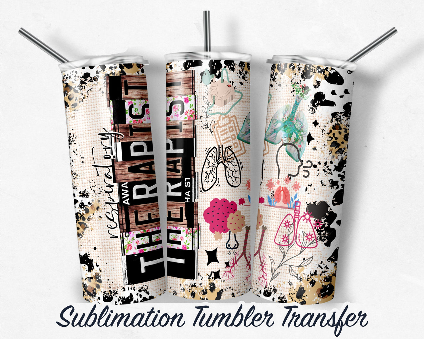 Respiratory Therapist Sublimation Transfer Print For 20 oz - 30 oz Skinny Tumbler - Ready To press - Heat Transfer