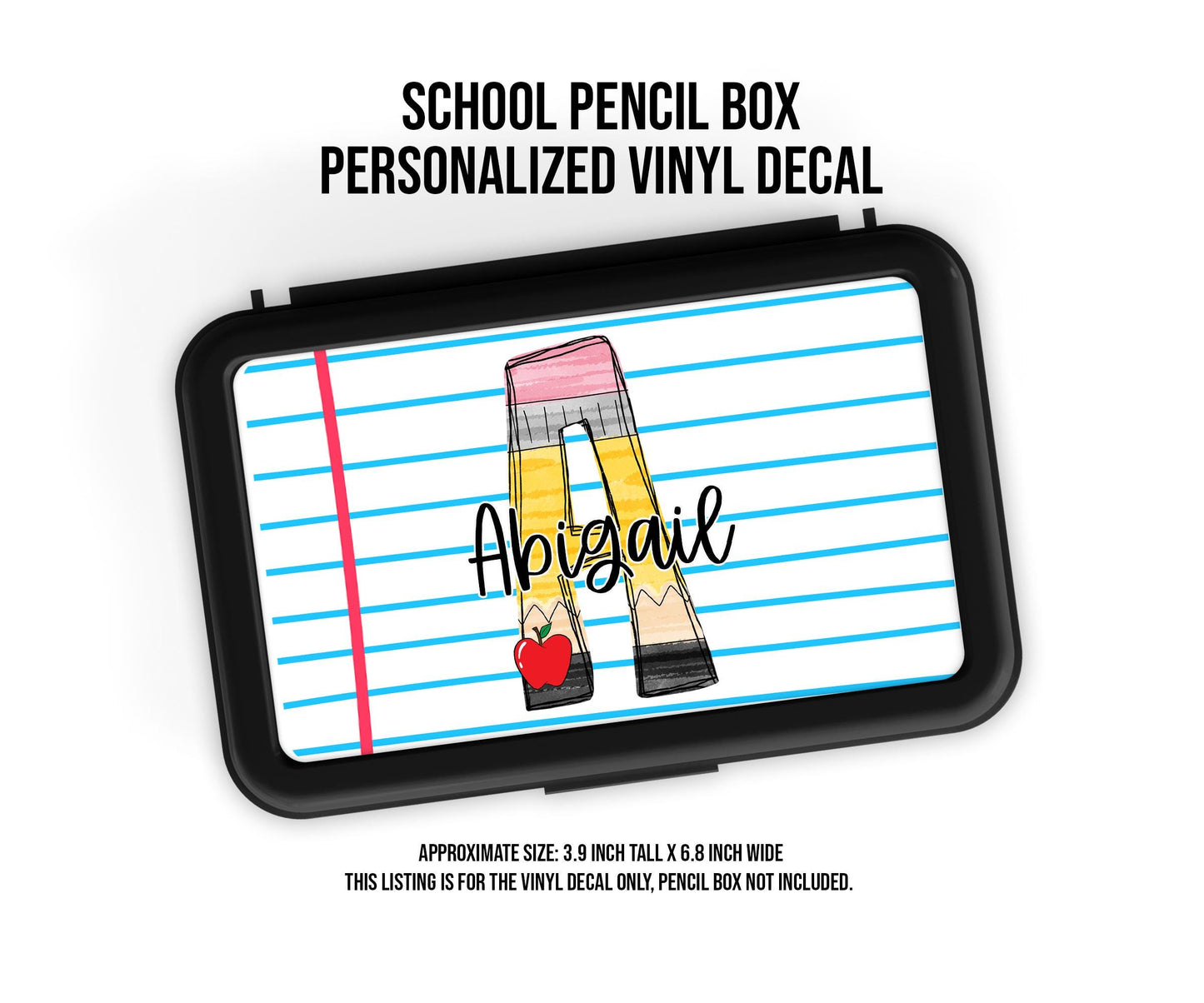 Custom Decal for Pencil Box Personalized with Name, 3.9 tall x 6.8 wide, Waterproof Decals for Student Classroom Sticker Pencil Doodle Alpha