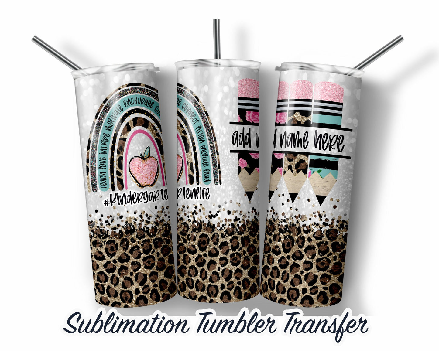KindergartenLife -Teacher Sublimation Transfer Print For 20 oz Tumblers - 30oz Tumbler - Ready To press -Heat Transfers