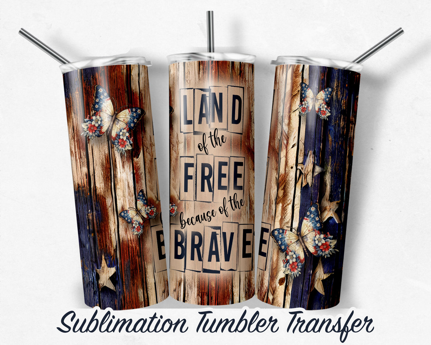 Patriotic Butterflies Sublimation Transfer Print 20 oz - 30 oz Skinny Tumbler - Ready to Press - Heat Transfers