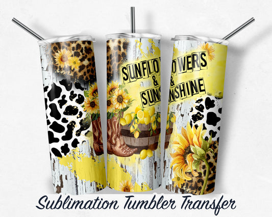 Sunflowers and Sunshine  Sublimation Transfer Print For 20 oz - 30 oz Skinny Tumbler - Ready To press - Heat Transfers