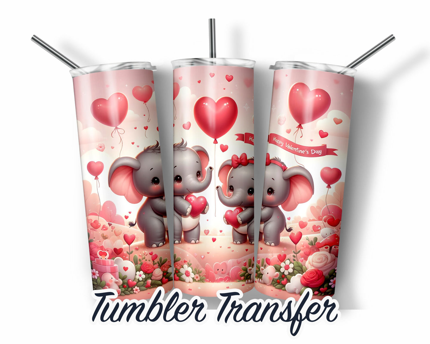 Valentines Sublimation Transfer Print For 20 oz Tumblers - 30 oz Tumblers - Ready To press - Heat Transfers - Baby Elephants