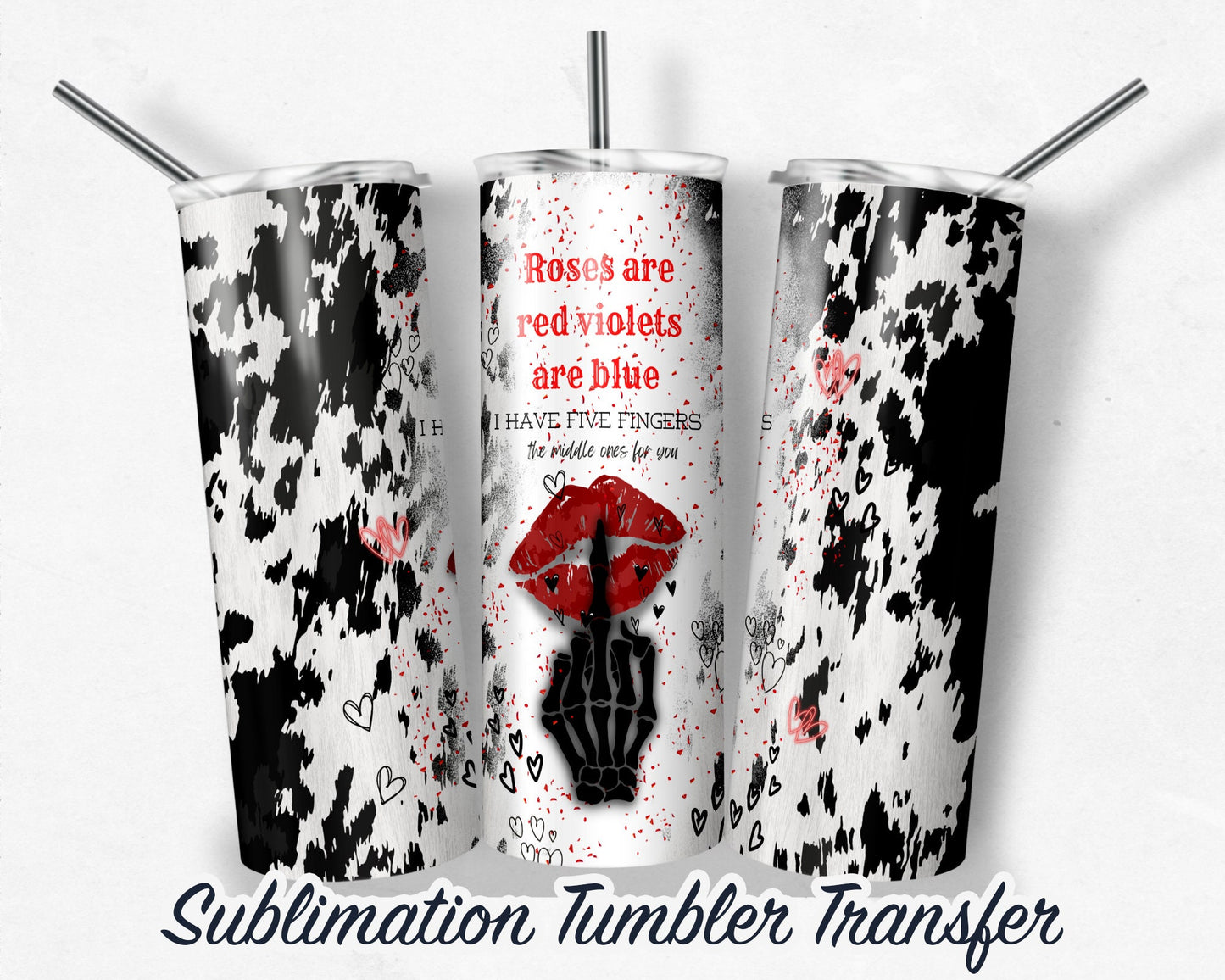 Valentines Sublimation Transfer Print For 20 oz Tumblers - 30 oz Tumblers - Ready To press - Heat Transfers