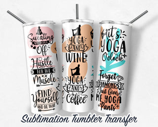 Yoga Sublimation Transfer Print For 20 oz Tumbler - 30 oz Skinny Tumbler - Ready To press - Heat Transfers