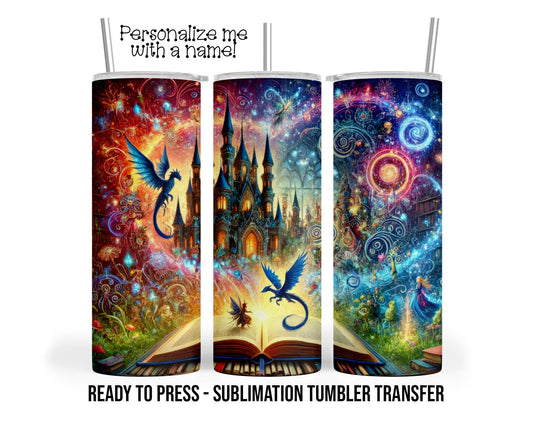 Fantasy Book, Dragon, Castle Sublimation Tumbler Transfer Print 20 oz Tumbler - 30 oz Tumbler Ready To press Heat Transfers SHIPS NEXT DAY