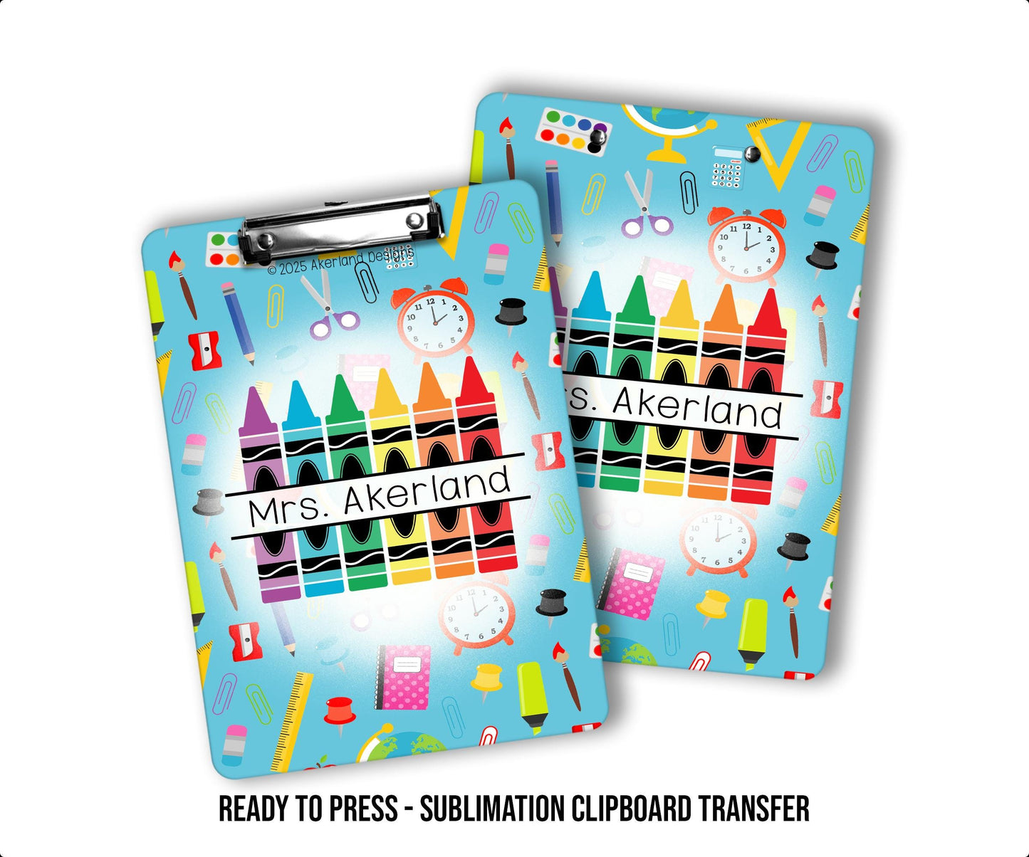 Blue Crayon Theme Sublimation Clipboard Ready to Press Transfer with personalization SHIPS NEXT DAY