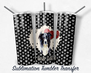 Border Collie Sublimation Transfer Print For 20 oz Tumblers - 30 oz Tumblers - Ready To press - Heat Transfers SHIPS NEXT DAY
