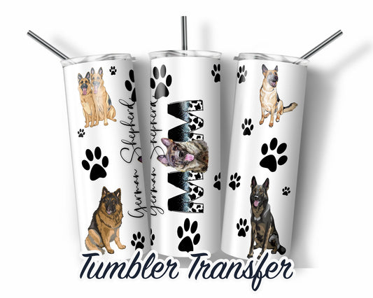 German Shepherd  Sublimation Transfer Print For 20 oz Tumblers - 30 oz Tumblers - Ready To press - Heat Transfers SHIPS NEXT DAY