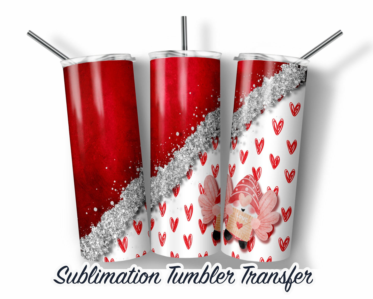 Valentines Sublimation Transfer Print For 20 oz Tumblers - 30 oz Tumblers - Ready To press - Heat Transfers