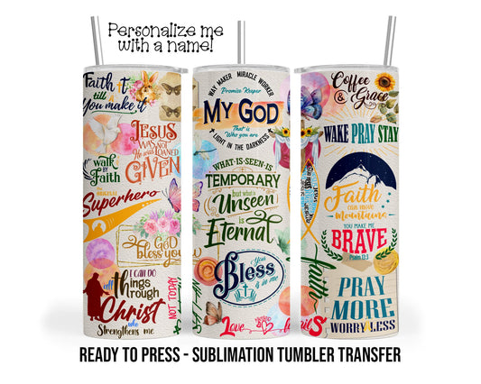 Christ, Bless, Pray Personalized Sublimation Tumbler Transfer Print 20 oz Tumbler 30 oz Tumbler Ready To press Heat Transfers SHIPS NEXT DAY