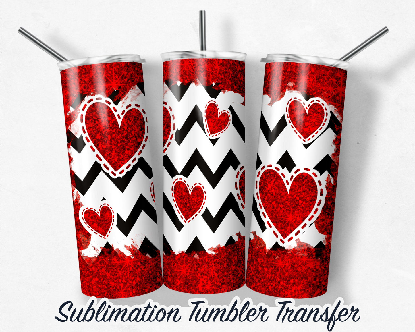 Valentines Sublimation Transfer Print For 20 oz Tumblers - 30 oz Tumblers - Ready To press - Heat Transfers