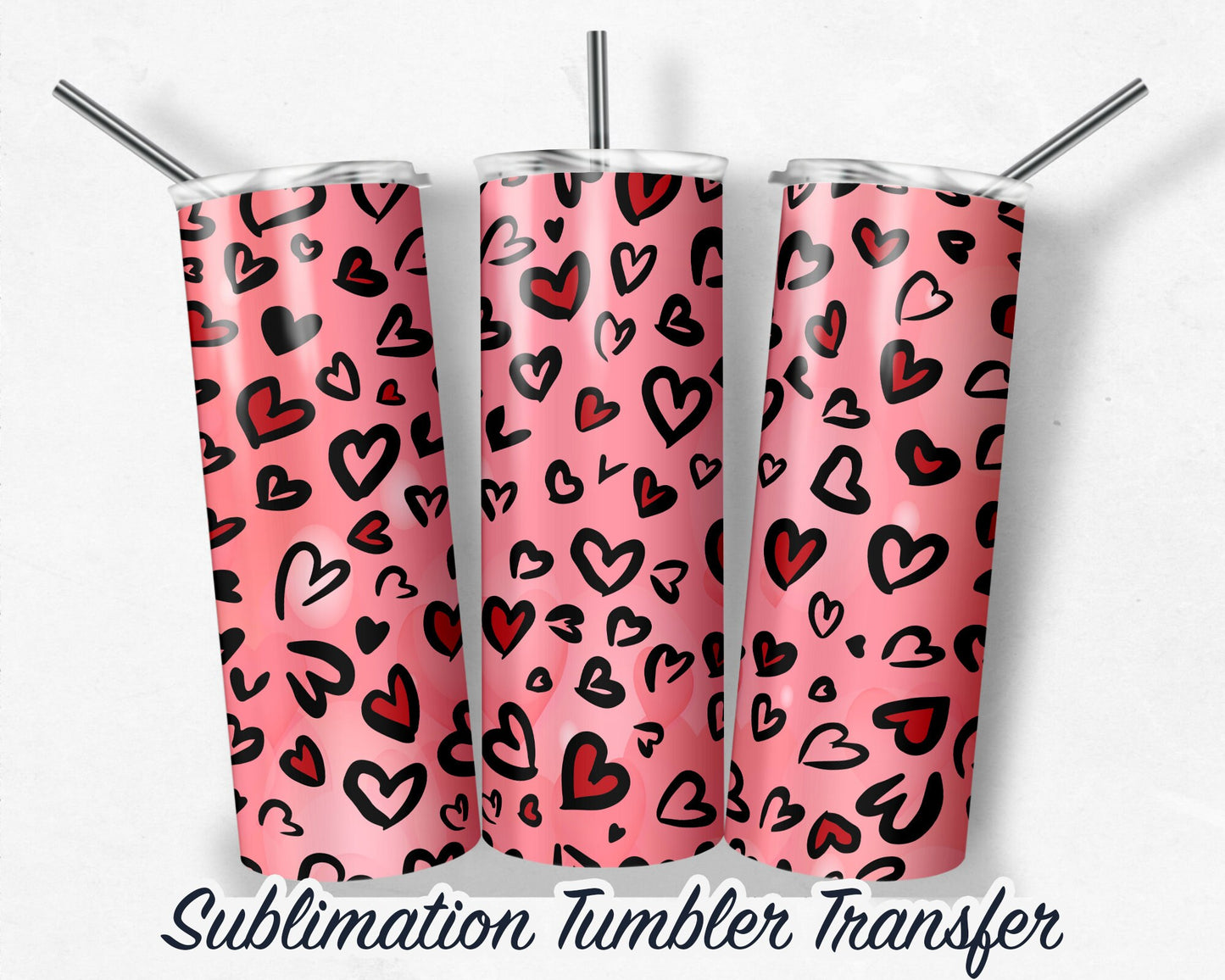 Valentine Hearts - Sublimation Transfer Print For 20 oz Tumblers - 30 oz Tumblers - Ready To press - Heat Transfers