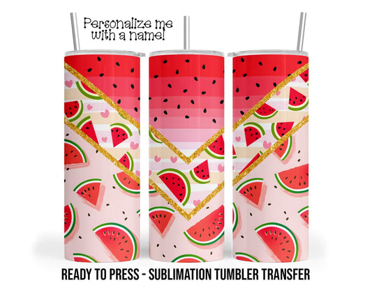 Watermelon, Summer Sublimation Tumbler Transfer Print For 20 oz Tumbler - 30 oz Tumbler Ready To press Heat Transfers SHIPS NEXT DAY
