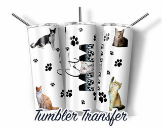 Cat Mom Tumbler Sublimation Transfer | 20 oz & 30 oz