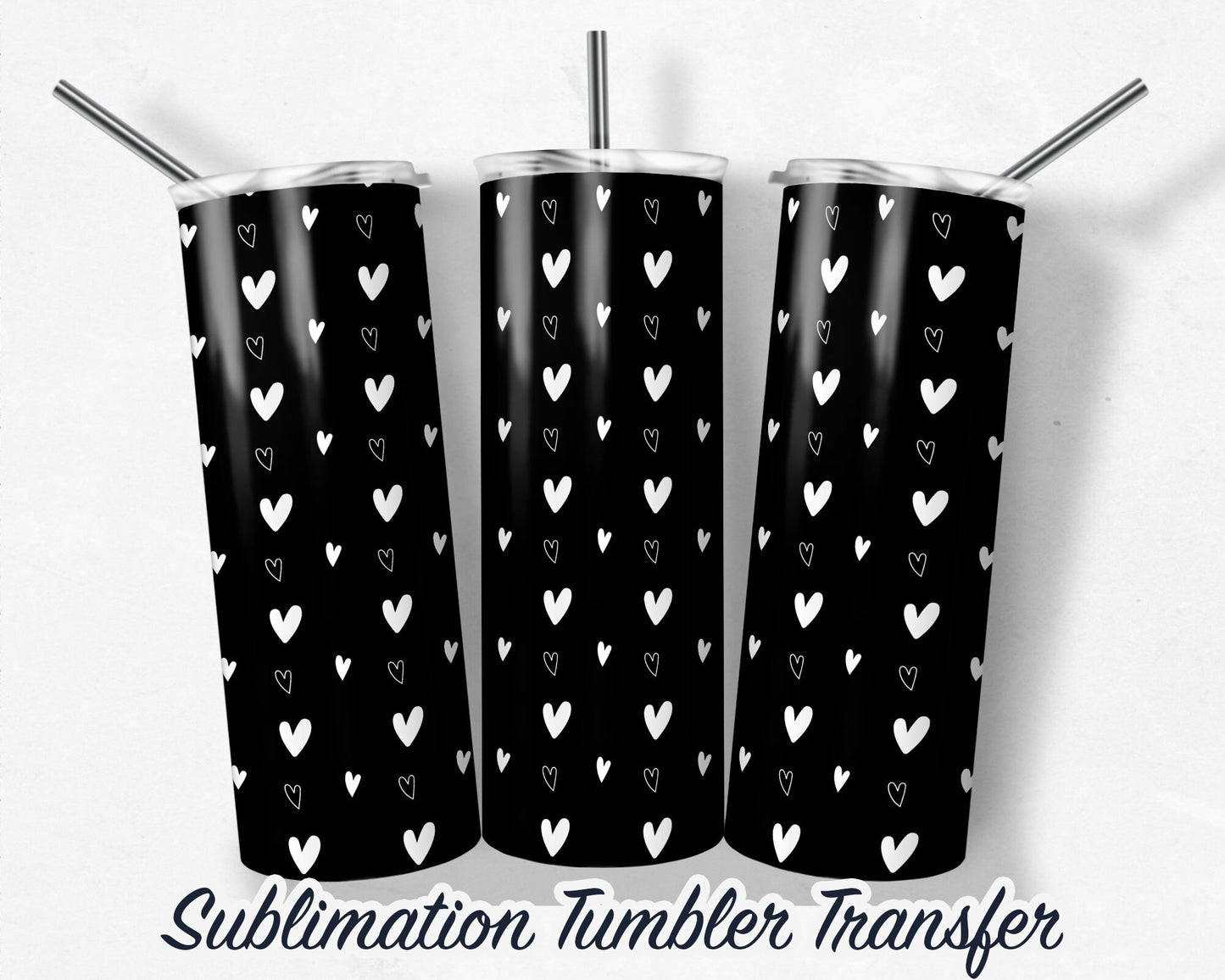 Mono Hearts Tumbler Sublimation Transfer Print For 20 oz Tumbler - 30 oz Tumbler - Ready to Press - Heat Transfer