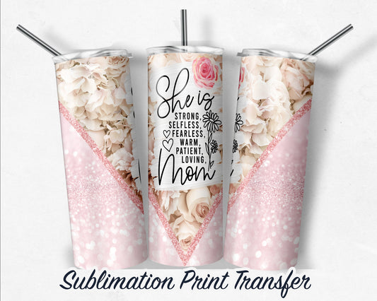 Mom Sublimation Transfer Print For 20 oz - 30 oz Skinny Tumbler - Ready To press - Heat Transfers SHIPS NEXT DAY
