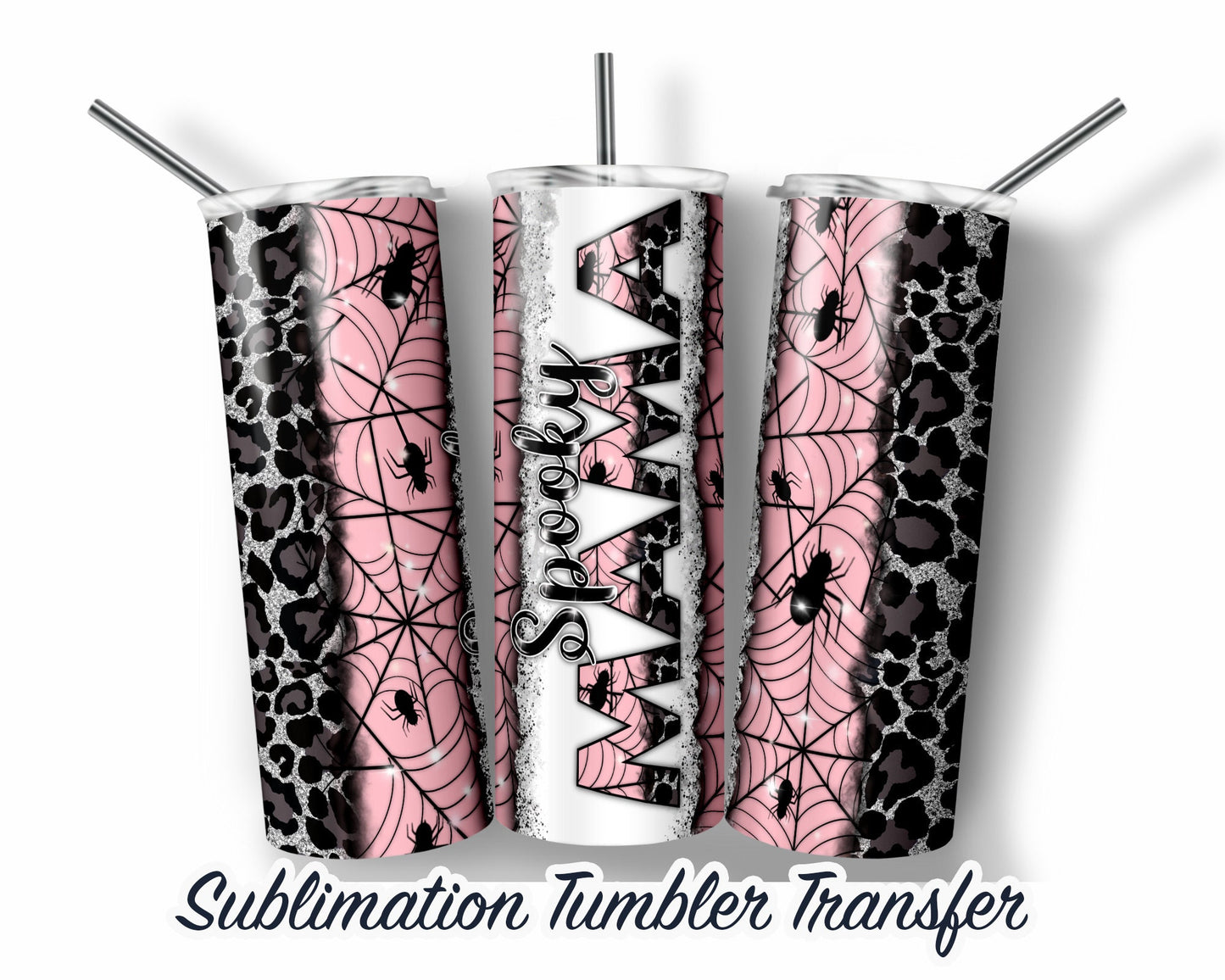 Spooky Mama Sublimation Transfer Print For 20 oz Skinny Tumbler - 30 oz Skinny Tumbler - Ready To press - Heat Transfers