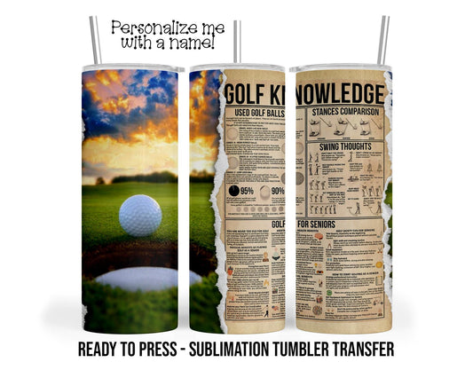 Golf Sublimation Tumbler Transfer Print For 20 oz Tumblers - 30 oz Tumblers - Ready To press - Heat Transfers SHIPS NEXT DAY