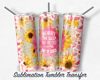 Sleep Sublimation Transfer Print 20 oz Skinny Tumbler - 30oz Skinny Tumbler - Ready To press - Heat Transfers