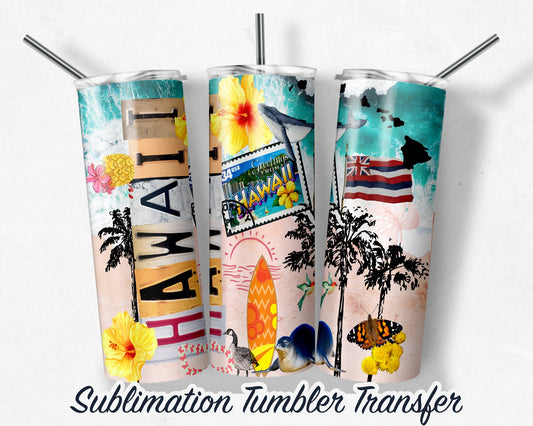 Hawaii  Sublimation Transfer Print For 20 oz Tumbler - 30 oz Skinny Tumbler - RTP - Heat Transfers