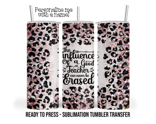 Teacher Leopard Print Sublimation Tumbler Transfer Print For 20 oz Tumbler - 30 oz Tumbler - Ready To press - Heat Transfers SHIPS NEXT DAY