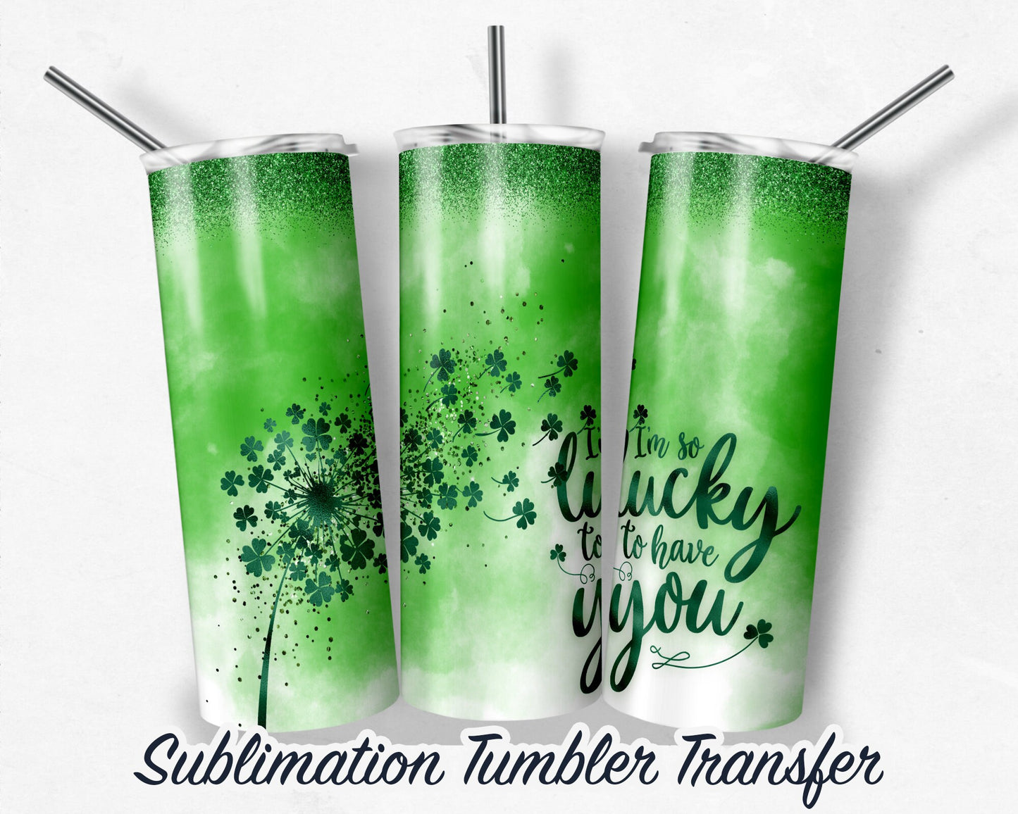St. Patrick's Day Clover  Sublimation Transfer Print For 20 - 30 oz Tumblers - Ready to Press - Heat Transfers