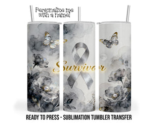 Cancer Warrior Sublimation Tumbler Transfer Print For 20 oz - 30 oz Tumbler - Ready To press - Heat Transfer