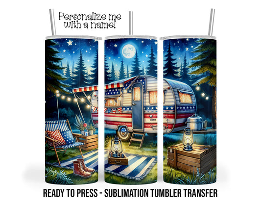Vintage Camper, Patriotic, Vet Sublimation Tumbler Transfer Print 20 oz Tumbler - 30 oz Tumbler Ready To press Heat Transfers SHIPS NEXT DAY