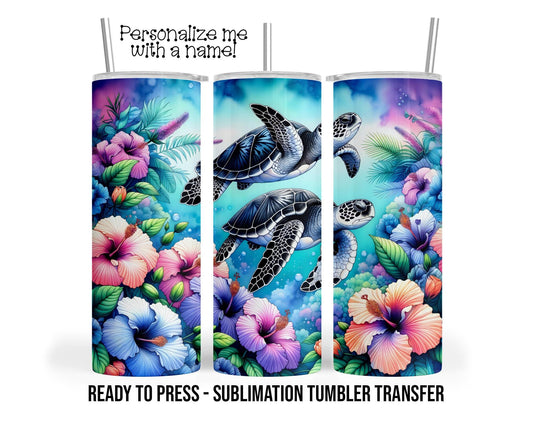 Sea Turtle Sublimation Tumbler Transfer Print For 20 oz Tumbler - 30 oz  Tumbler - Ready to Press - Heat Transfers SHIPS NEXT DAY