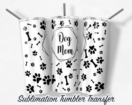 Dog Sublimation Transfer Print For 20 oz Tumblers - 30 oz Tumblers - Ready To press - Heat Transfers SHIPS NEXT DAY