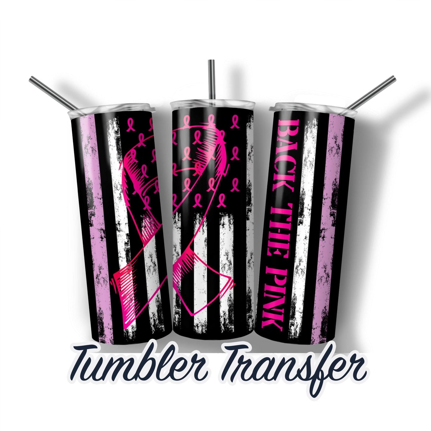 Breast Cancer Survivor Ready to Press Sublimation Transfer Print 20 oz - 30 oz Tumblers  Ships Next Day SHIPS NEXT DAY