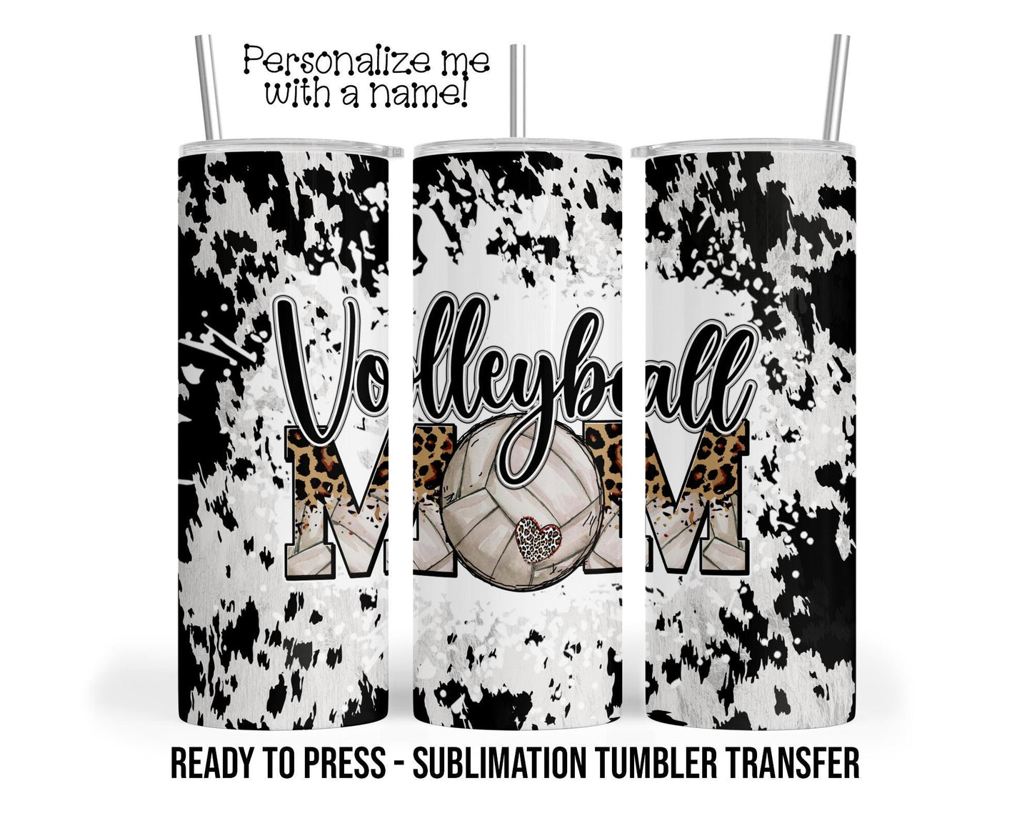 Volleyball Mom Sublimation Tumbler Transfer Print For 20 oz Tumbler - 30 oz  Tumbler - Ready To press - Heat Transfers SHIPS NEXT DAY