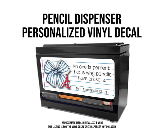 Pencil Dispenser Vinyl Decal Personalized with a name Waterproof Vinyl Decal for Teacher's Classroom Pencil Dispensers, 3.5in x 7.5in