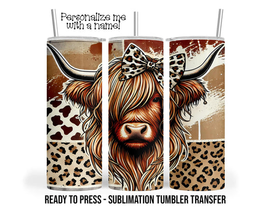 Highland Cow Sublimation Tumbler Transfer Print For 20 oz Tumblers - 30 oz Tumblers - Ready To press - Heat Transfers