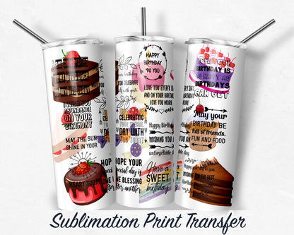 Birthday Wishes  Sublimation Transfer Print For 20 oz - 30 oz Skinny Tumbler - Ready To press - Heat Transfers SHIPS NEXT DAY