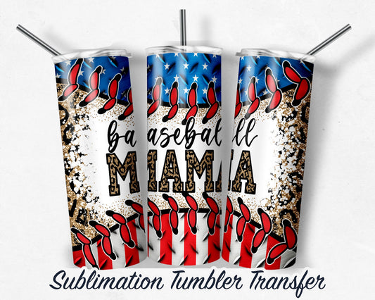 Baseball Mama Sublimation Transfer Print For 20 oz Tumblers - 30 oz Tumblers - Ready To press - Heat Transfers SHIPS NEXT DAY
