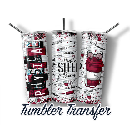 Physical Therapist Sublimation Transfer Print For 20 oz - 30 oz Tumbler - Ready To press - Heat Transfers Ships NEXT DAY