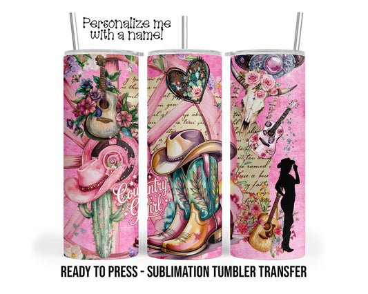 Cowgirl, Rustic Country Girl, Western Wrap Sublimation Tumbler Transfer Print 20oz Tumbler, Ready To press Heat Transfer SHIPS NEXT DAY