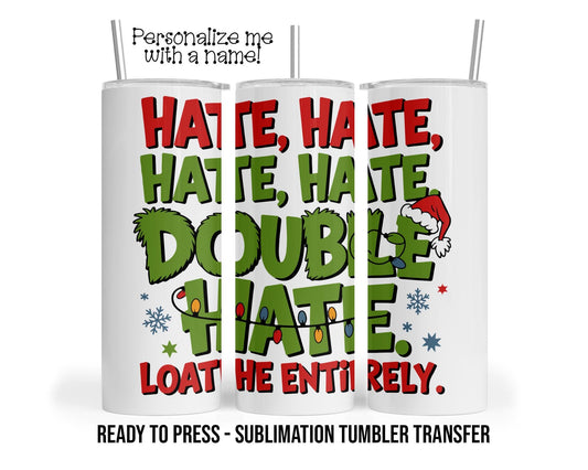 Sublimation Tumbler Transfer Print 20oz Tumbler, Ready To press Heat Transfer, Christmas Holiday Sarcastic