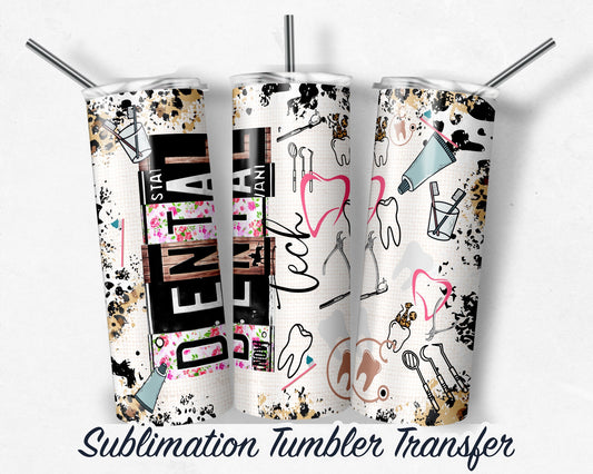 Dental Tech -  Sublimation Transfer Print For 20 oz - 30 oz Skinny Tumbler - Ready To press - Heat Transfer