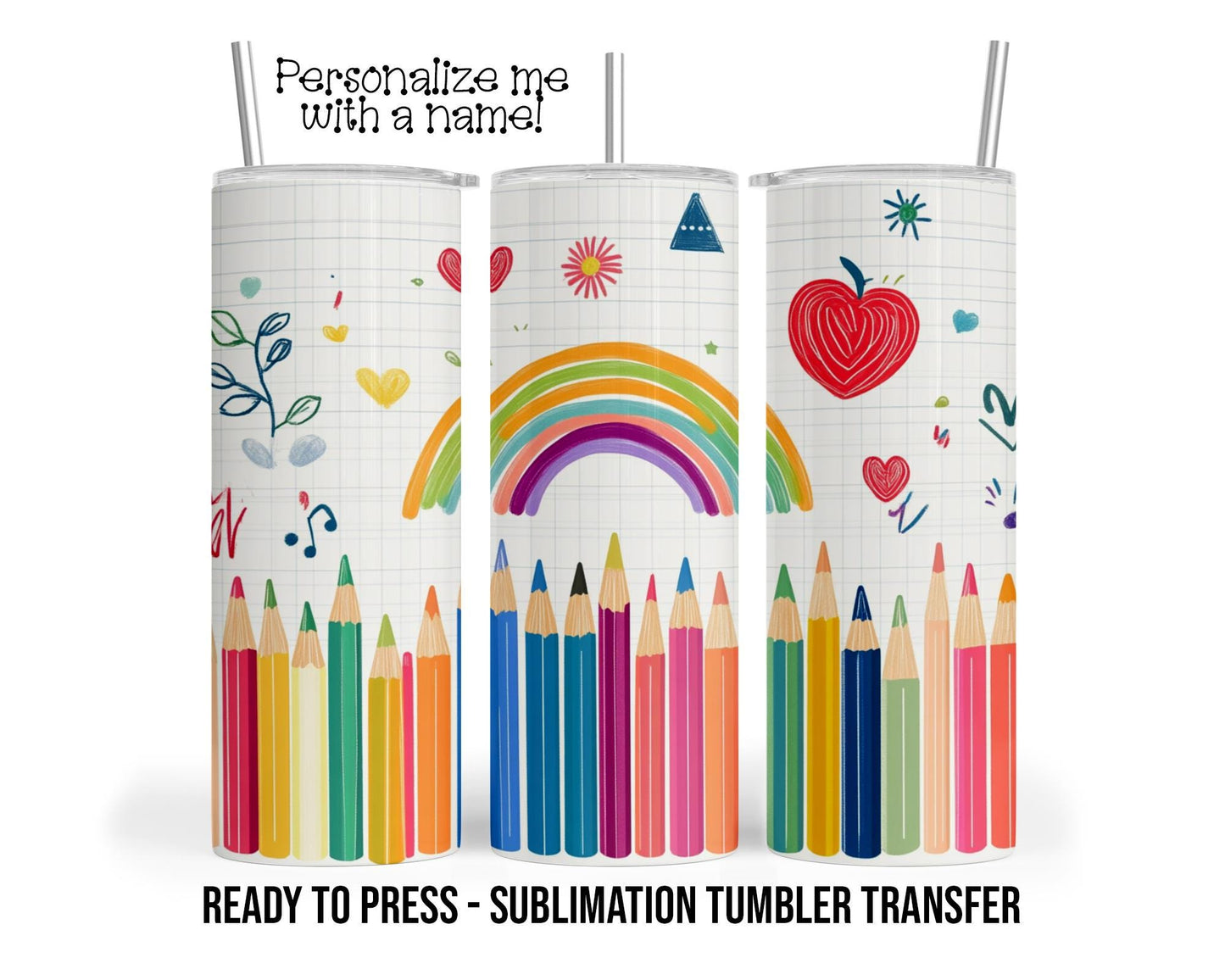 Teacher Sublimation Tumbler Transfer Print For 20 oz Tumblers - 30 oz Tumblers - Ready To press - Heat Transfers SHIPS NEXT DAY