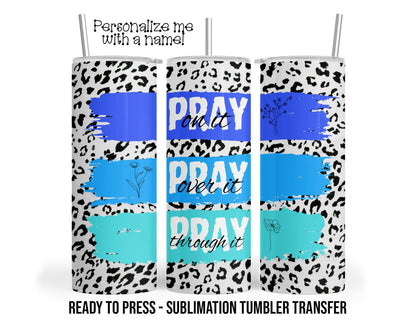 Sublimation Tumbler Transfer Print 20oz Tumbler | Ready To Press | Single Use Transfer | Bible Church Faith Wraps | Pray On it | Pray Over