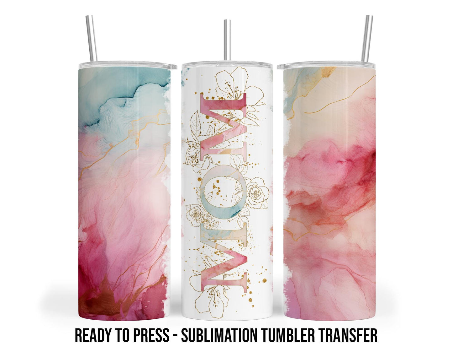 Mom Sublimation Transfer Print For 20 oz - 30 oz Skinny Tumbler - Ready To press - Heat Transfers SHIPS NEXT DAY