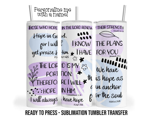 Sublimation Tumbler Transfer Print 20oz Tumbler, Ready To press Heat Transfer | Bible Affirmations | Church | Inspirational Quotes