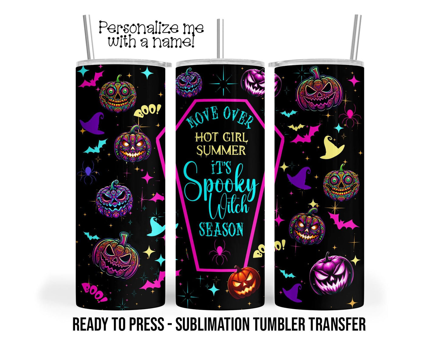 Spooky Witch, Halloween, Pumpkin, Spooky, Neon Sublimation Tumbler Transfer Print 20oz Tumbler, Ready To press Heat Transfer SHIPS NEXT DAY